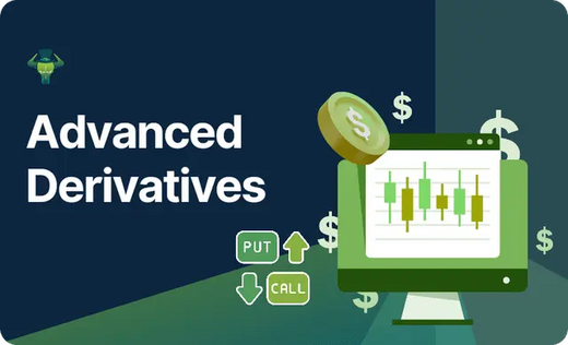 Advanced Derivatives Course