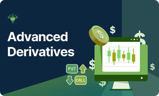 Advanced Derivatives Course