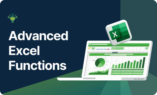 Advanced Excel Functions Course