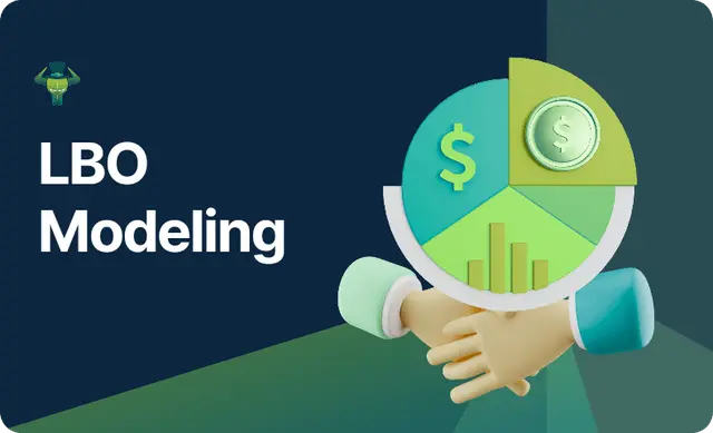 Leveraged Buyout Lbo and Modeling (LBO)